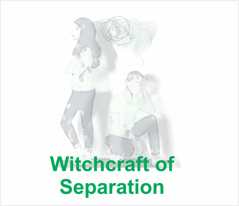 08-Witchcraft of Separation_2