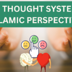 human thought system with islamic perspective